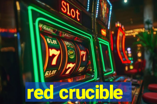 red crucible