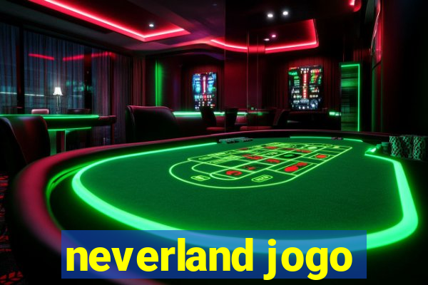 neverland jogo