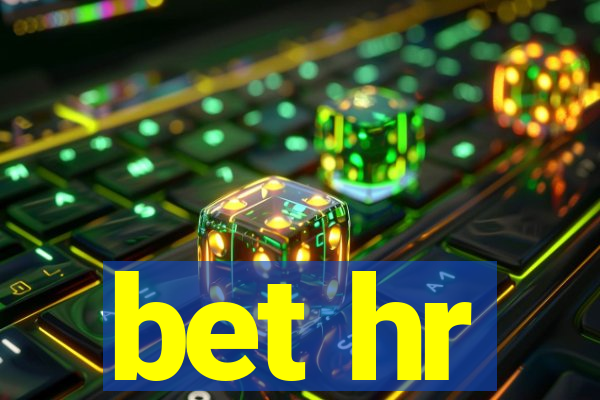 bet hr