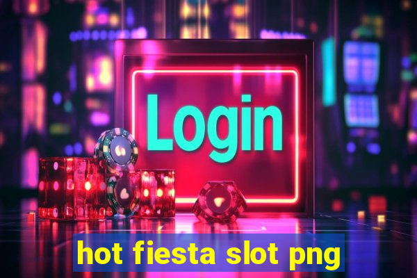 hot fiesta slot png