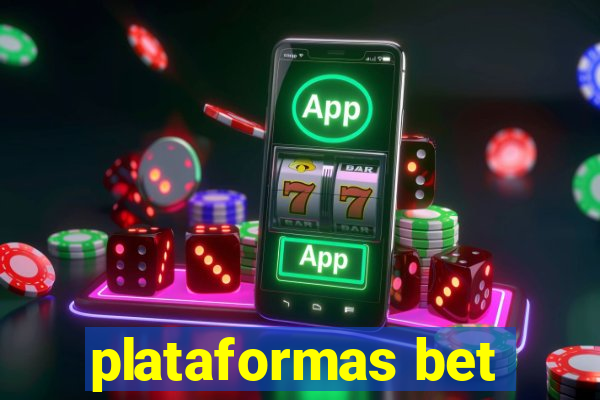 plataformas bet