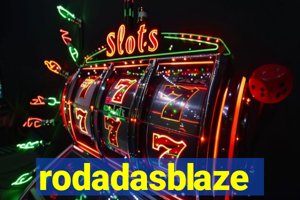 rodadasblaze