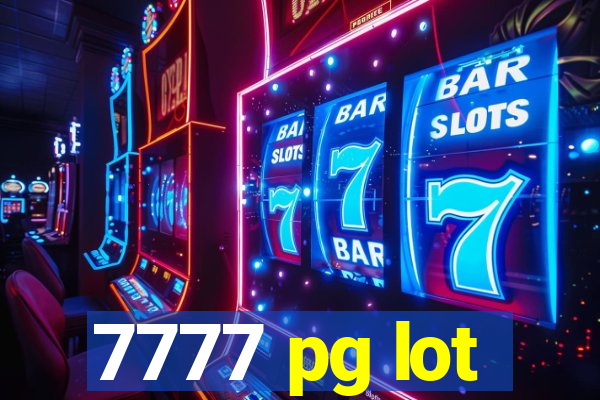 7777 pg lot