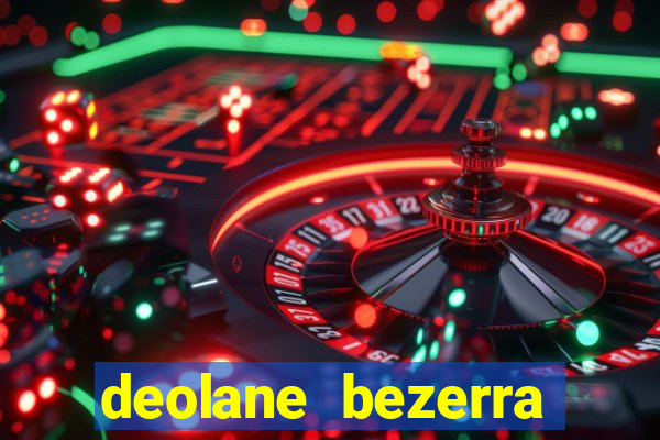 deolane bezerra plataforma de jogos