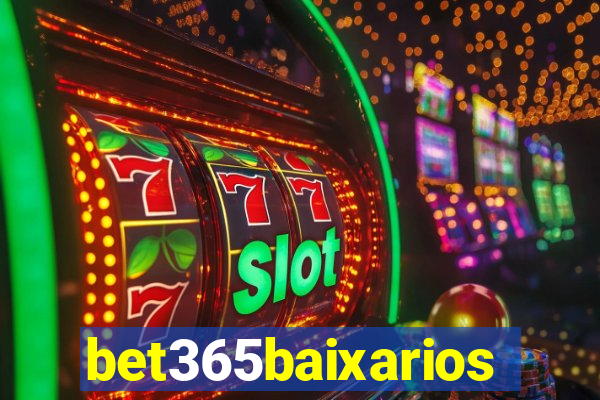 bet365baixarios