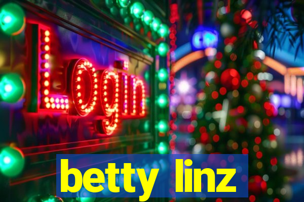 betty linz