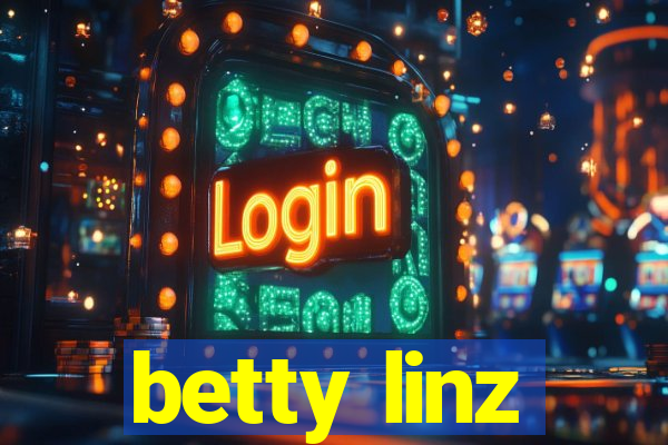 betty linz