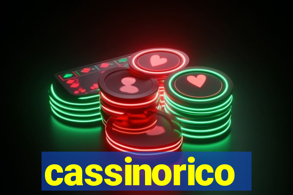 cassinorico