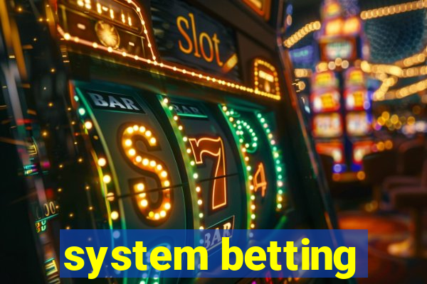 system betting