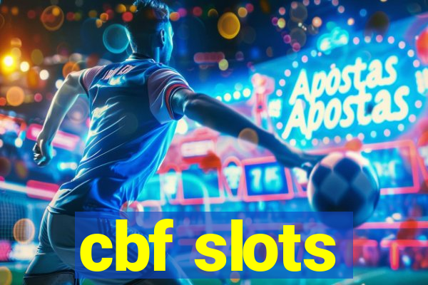 cbf slots