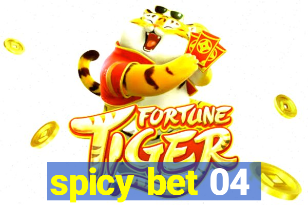 spicy bet 04