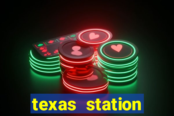 texas station casino las vegas