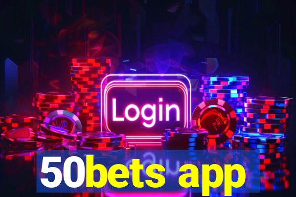 50bets app