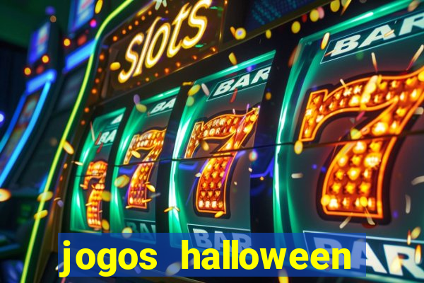 jogos halloween ca莽a niquel