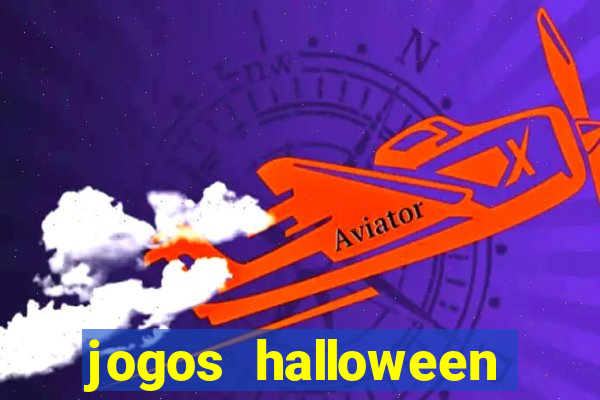 jogos halloween ca莽a niquel