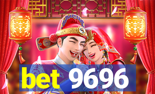 bet 9696