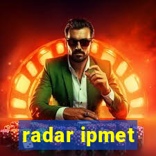 radar ipmet