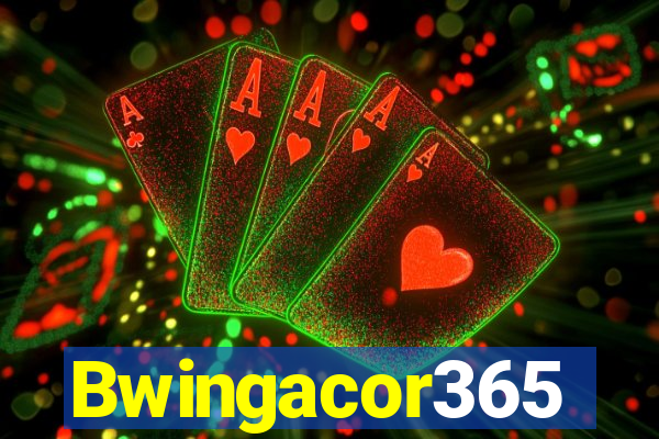 Bwingacor365