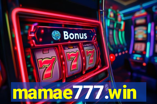 mamae777.win