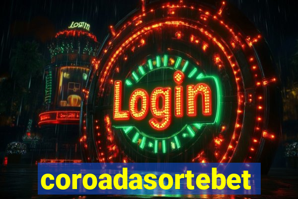 coroadasortebet.com