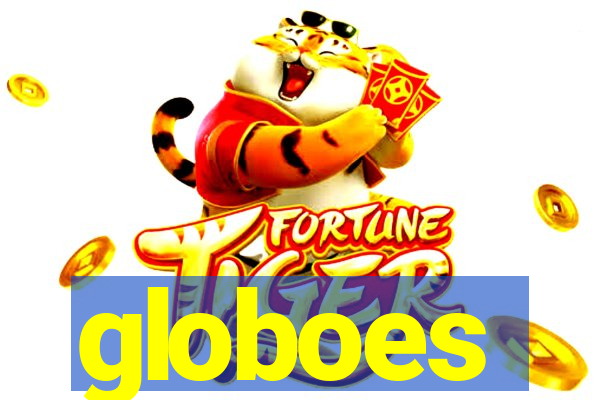 globoes