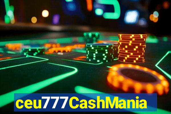 ceu777CashMania