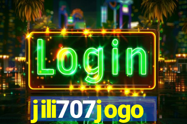 jili707jogo