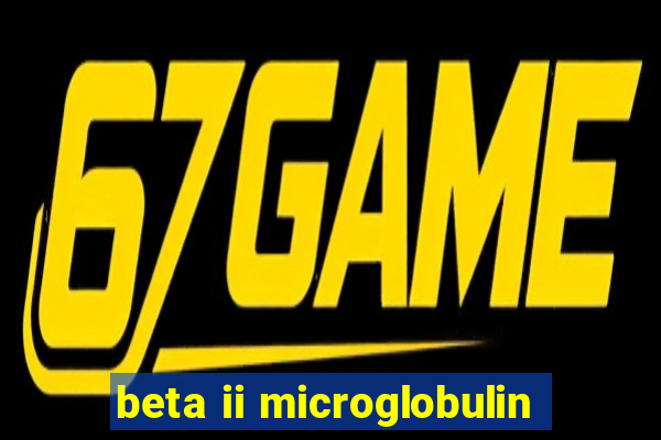 beta ii microglobulin