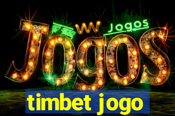 timbet jogo