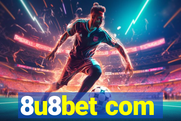 8u8bet com