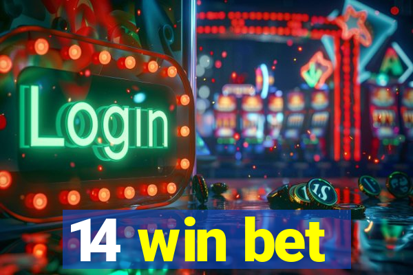 14 win bet