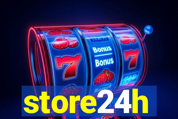 store24h