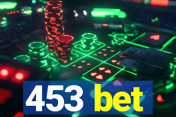 453 bet