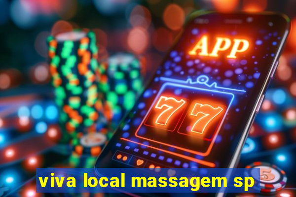 viva local massagem sp