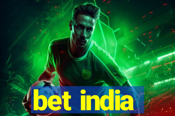 bet india