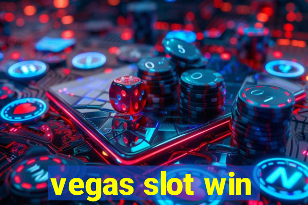 vegas slot win