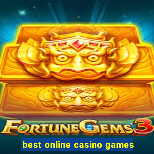 best online casino games