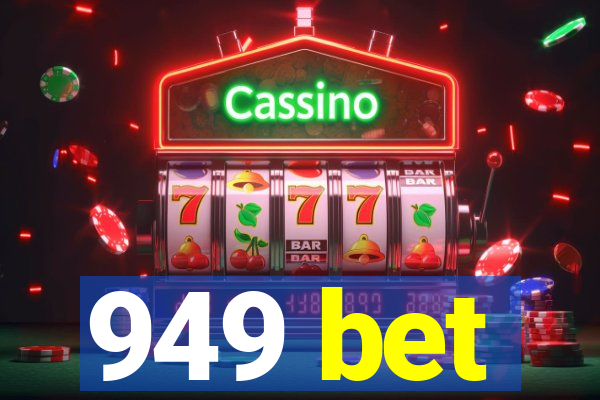 949 bet