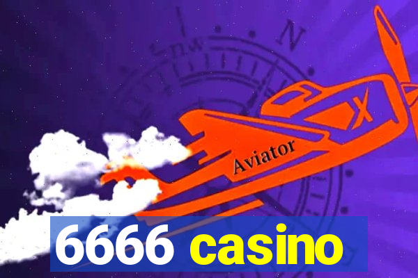 6666 casino