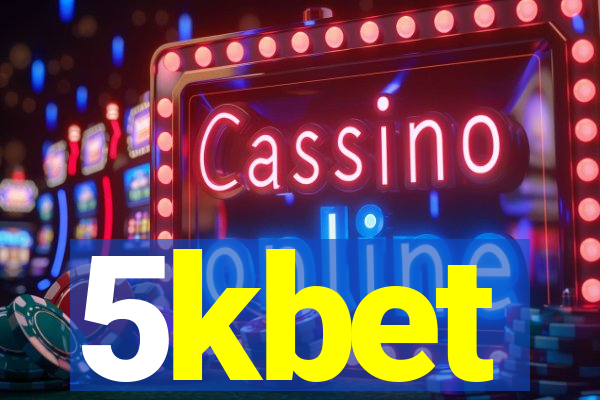 5kbet