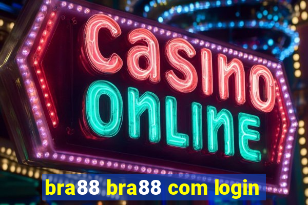 bra88 bra88 com login