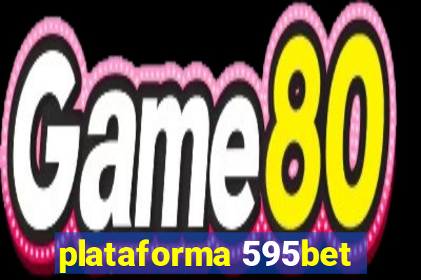 plataforma 595bet