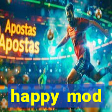 happy mod