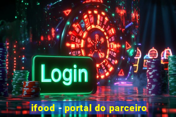 ifood - portal do parceiro