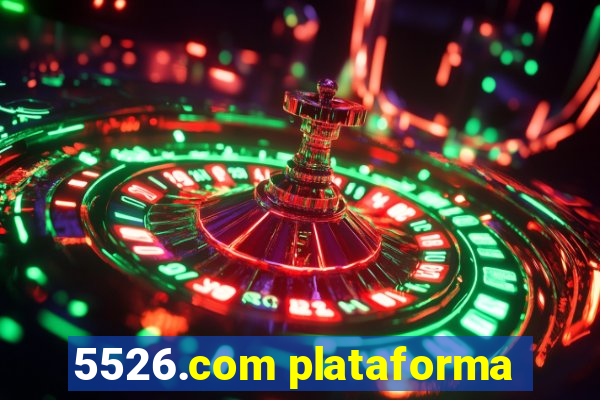 5526.com plataforma