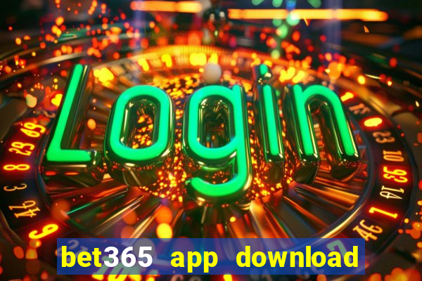 bet365 app download play store