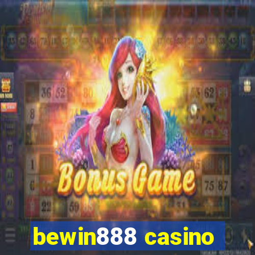 bewin888 casino