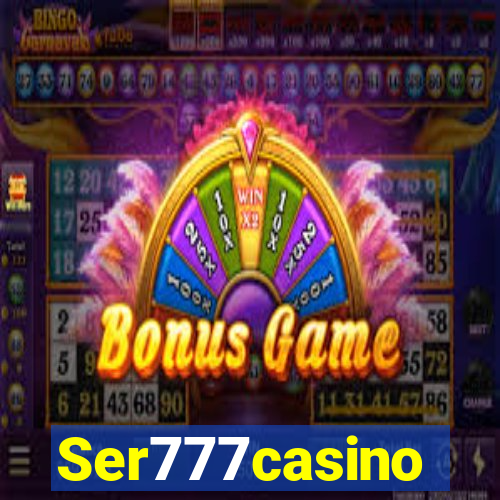 Ser777casino