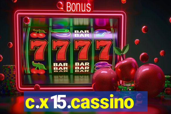 c.x15.cassino