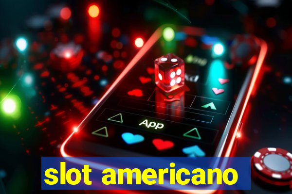 slot americano